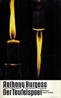 Anthony Burgess: 'Der Teufelspoet'. Deutsche Erstausgabe 1995 Anthony Burgess: Der Teufelspoet