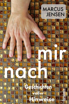 Kurzprosa-E-Book 'mir nach' (2020) mir nach