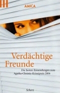 Anthologie 'Verdächtige Freunde' (2004) Anthologie 'Verdächtige Freunde' (2004)