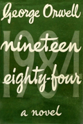 'Nineteen Eighty-Four', Erstausgabe 1949 Nineteen Eighty-Four, Erstausgabe 1949