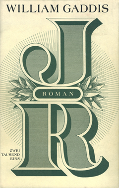 William Gaddis: 'JR', deutsche Erstausgabe 1996 William Gaddis: JR